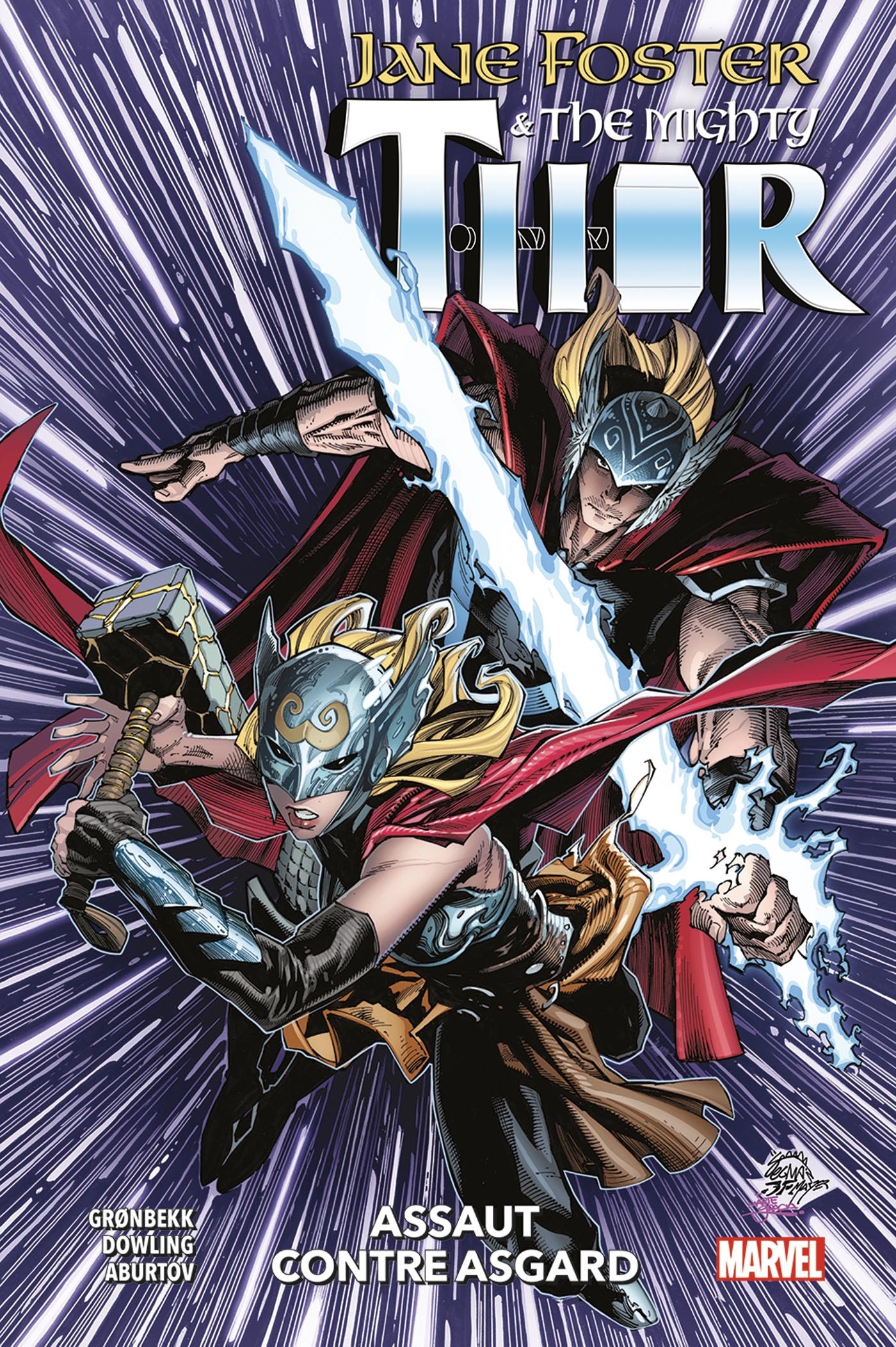 JANE FOSTER & THE MIGHTY THOR : ASSAUT CONTRE ASGARD