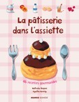 PATISSERIE DANS L'ASSIETTE (LA)