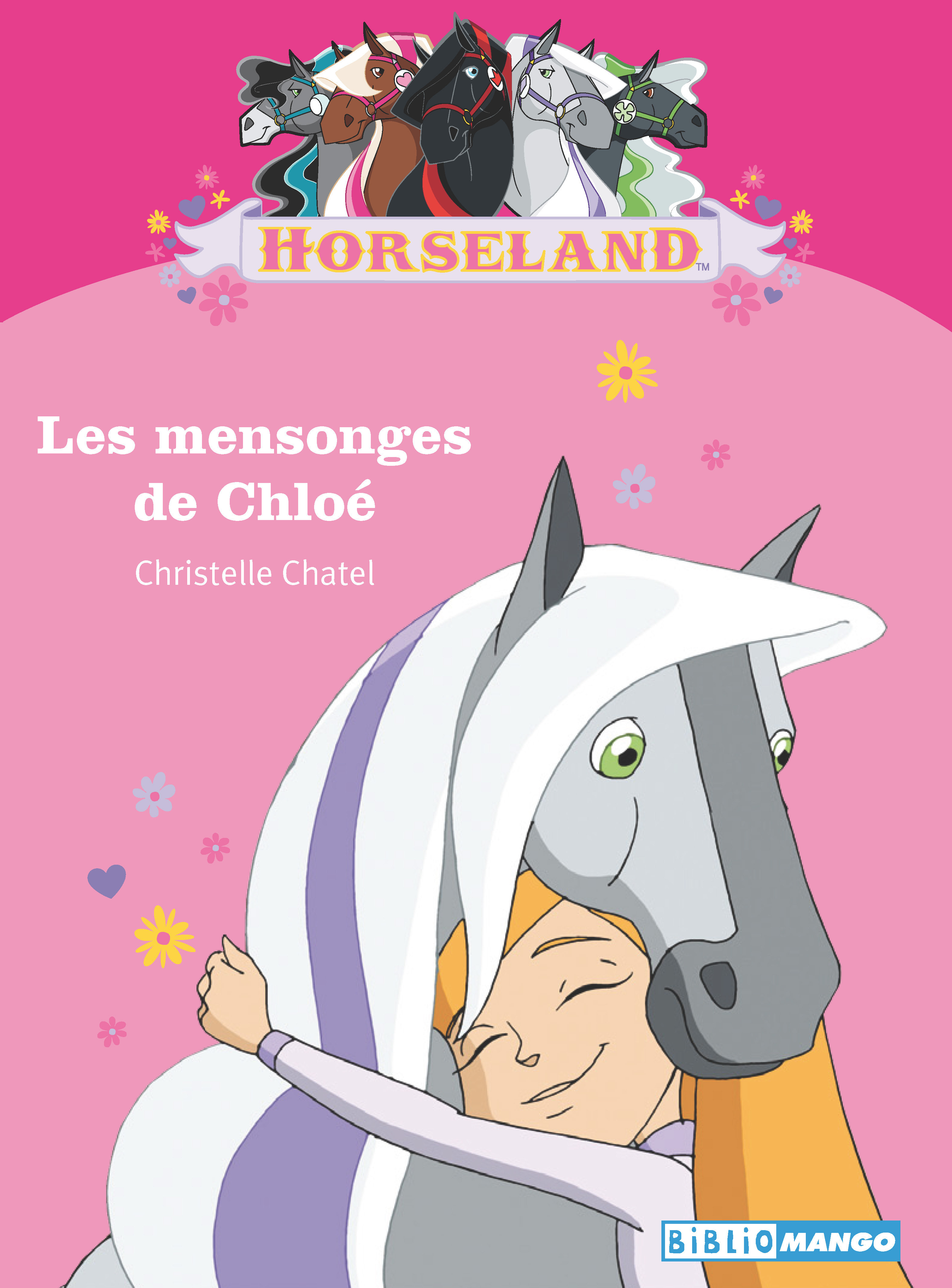 HORSELAND LES MENSONGES DE CHLOE