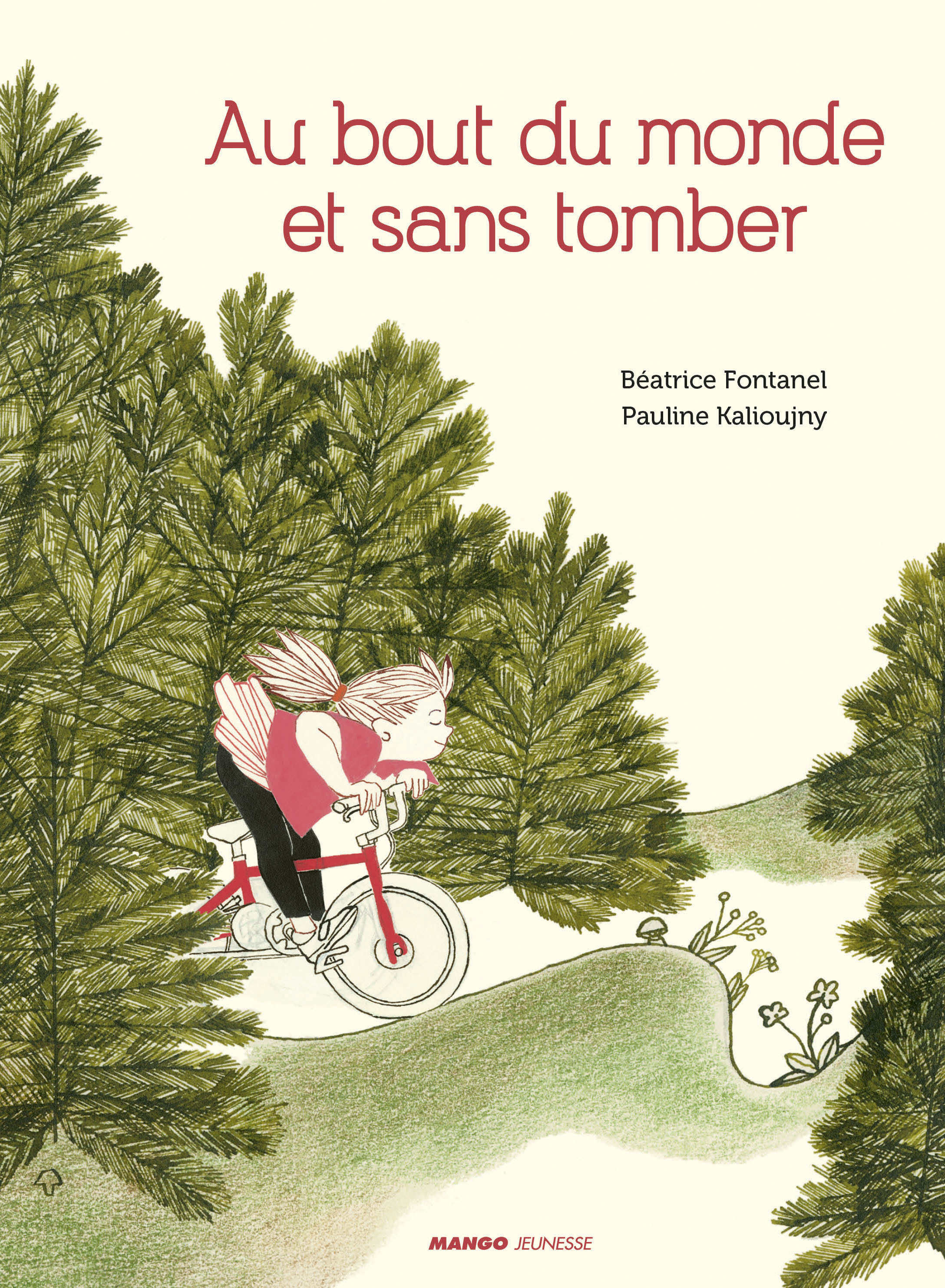 AU BOUT DU MONDE ET SANS TOMBER