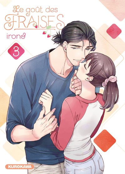 GOUT DES FRAISES - TOME 3