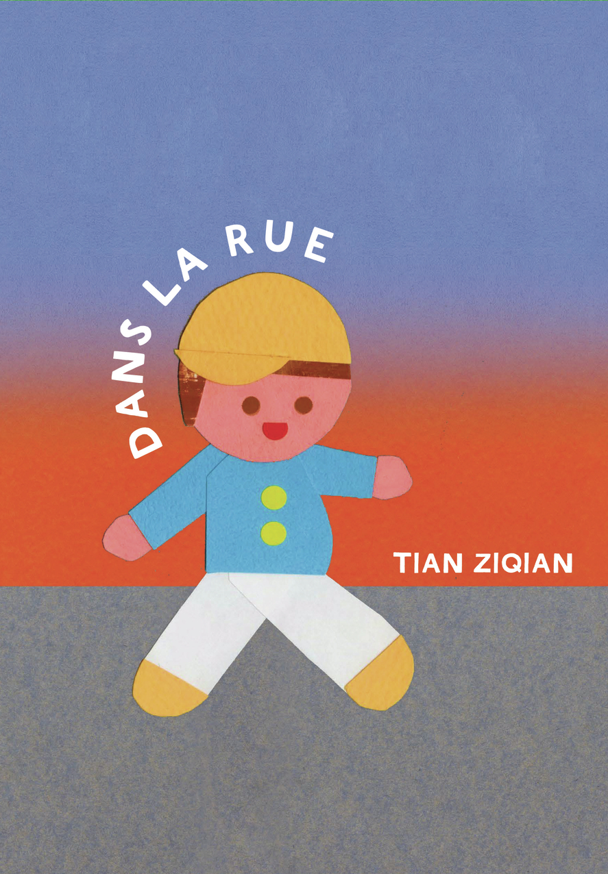 DANS LA RUE