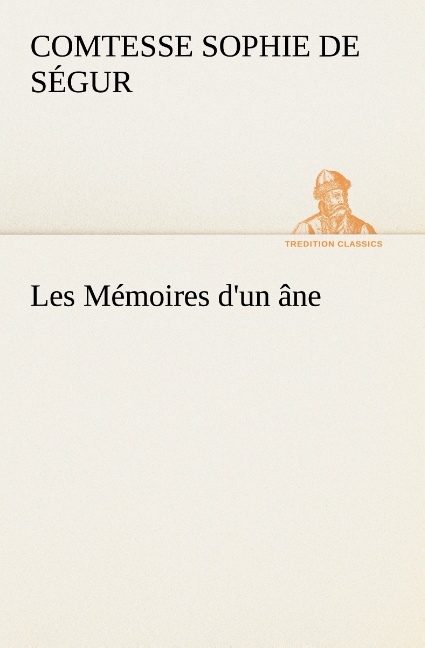 MEMOIRES D´UN ANE.
