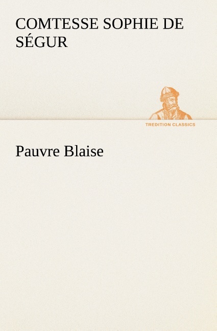 PAUVRE BLAISE