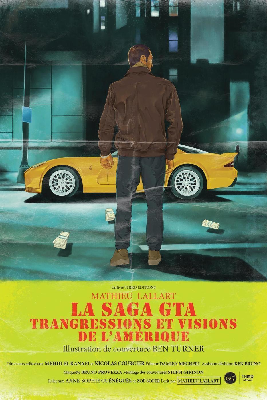 SAGA GTA - TRANSGRESSIONS ET VISIONS DE L´AMERIQUE