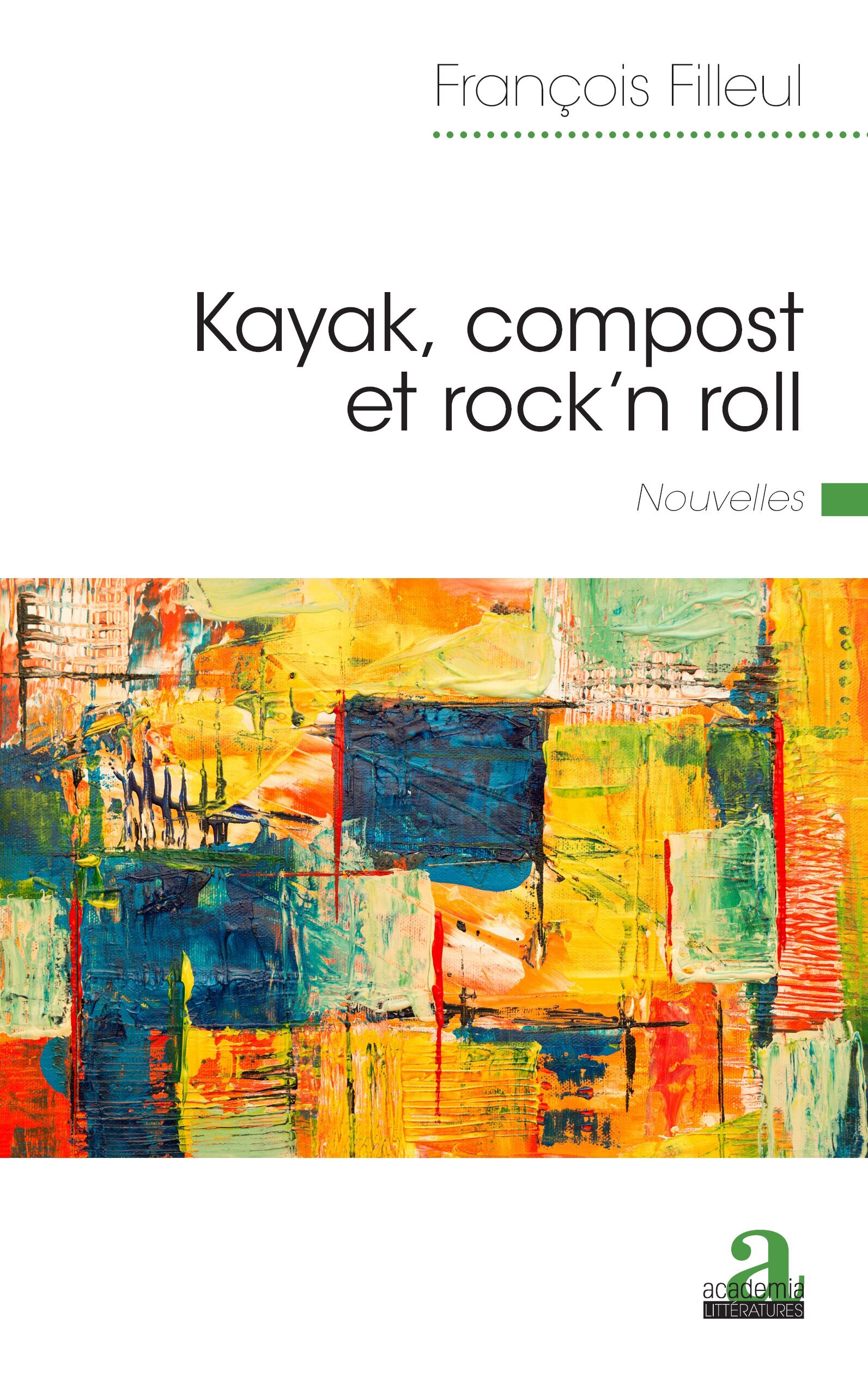 KAYAK, COMPOST ET ROCK´N ROLL - NOUVELLES