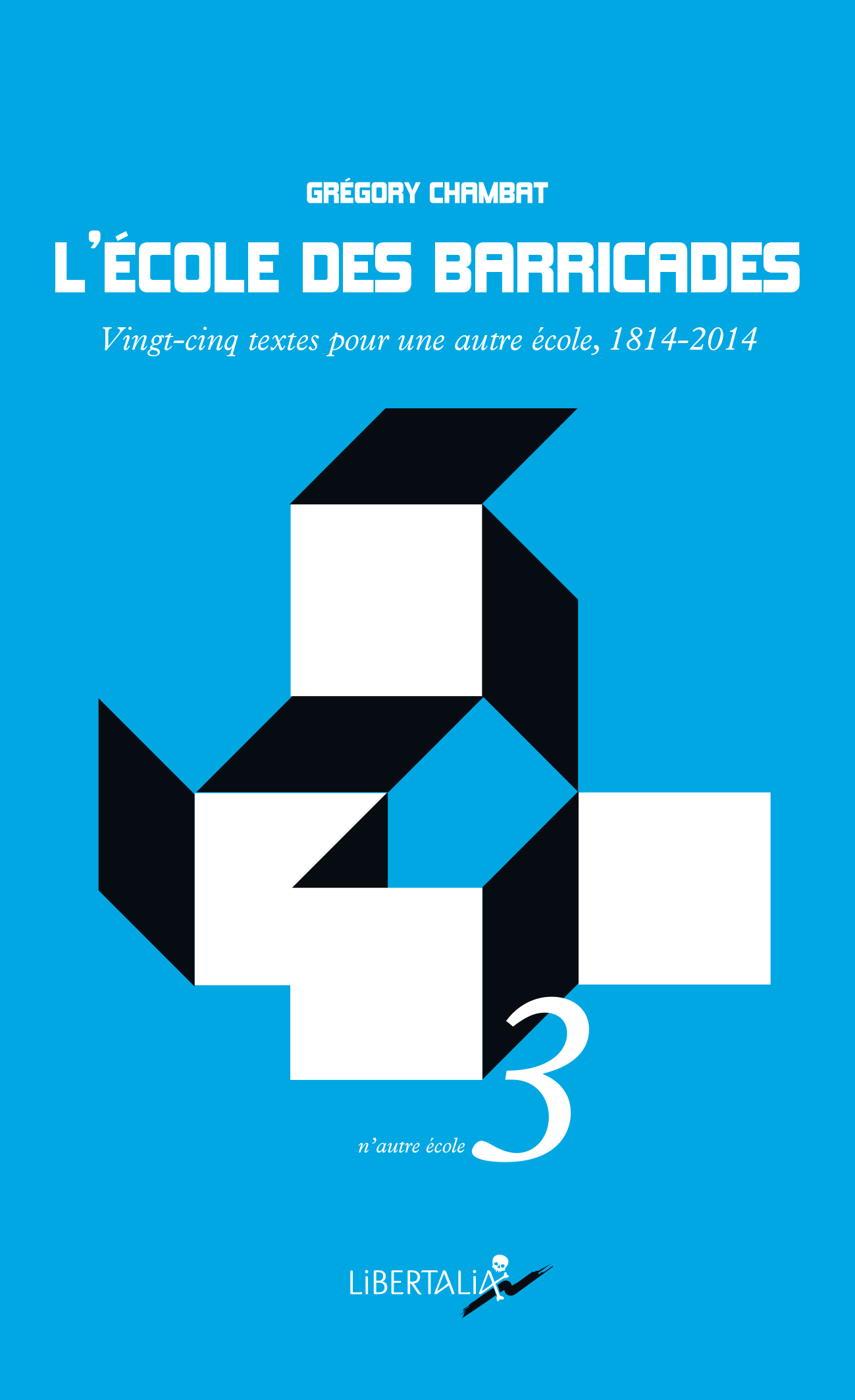 ECOLE DES BARRICADES (L´)