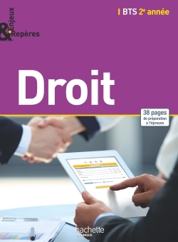 ENJEUX ET REPERES DROIT BTS 2E ANNEE - LIVRE ELEVE - ED. 2015