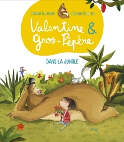 VALENTINE ET GROS-PEPERE - DANS LA JUNGLE