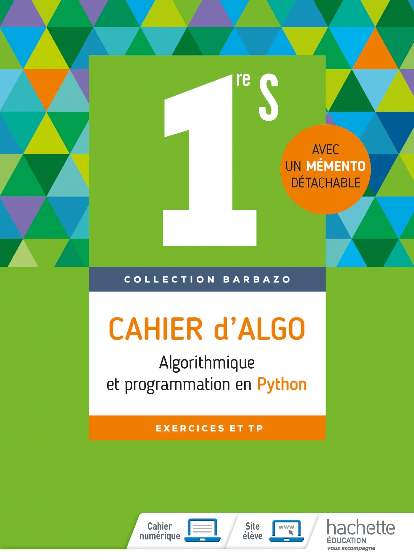 BARBAZO ALGO 1ERE S - CAHIER D´EXERCICES - ED. 2018