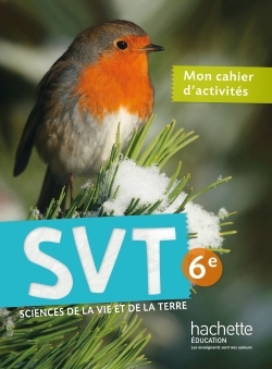CAHIER D´ACTIVITES SVT 6E - EDITION 2015