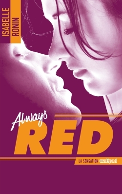 CHASING RED - TOME 2 - ALWAYS RED