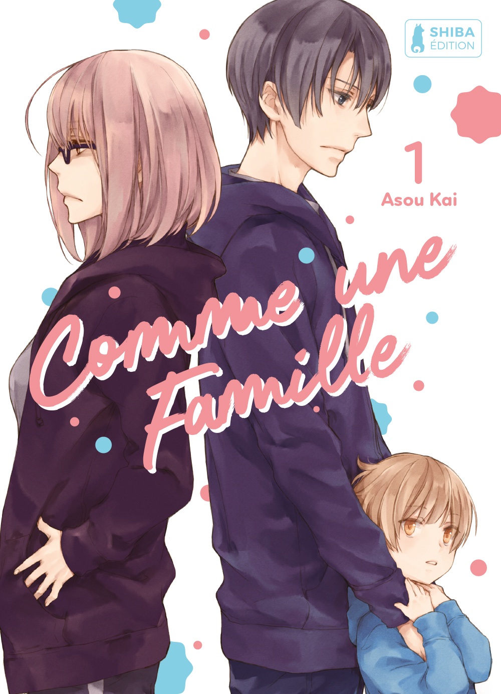 TRANCHE DE VIE - COMME UNE FAMILLE T01