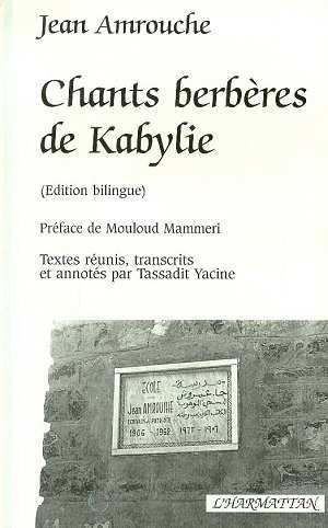 CHANTS BERBERES DE KABYLIE (EDITION BILINGUE)