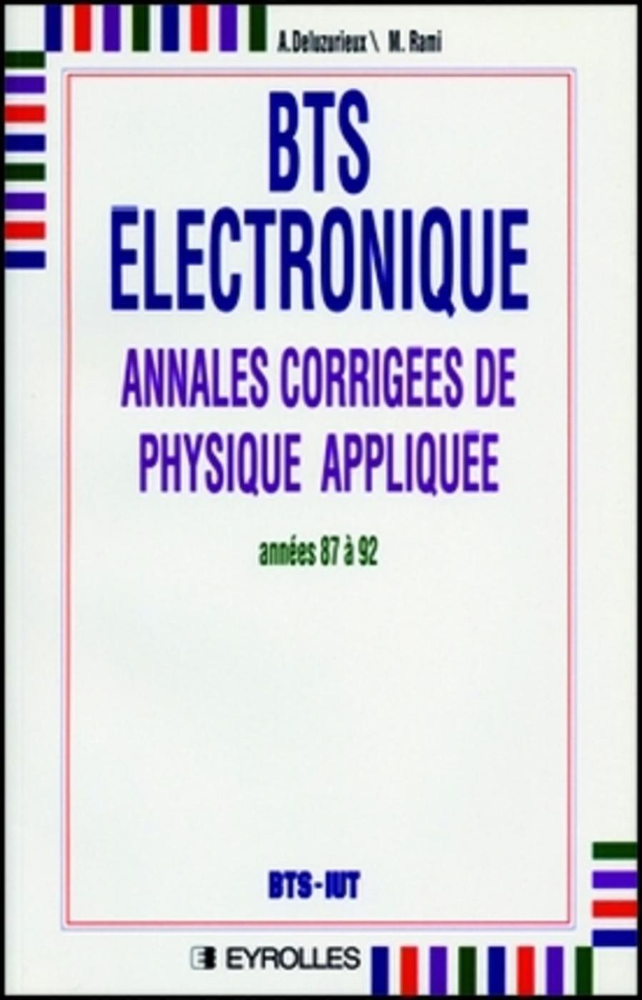 BTS ELECTRON. ANNALES CORRIGEES DE PHYS.