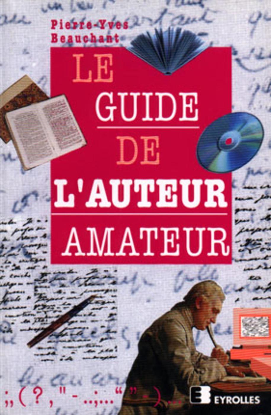 GUIDE DE L'AUTEUR AMATEUR