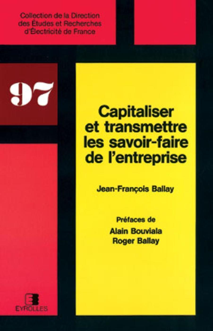 CAPITALISER LE SAVOIR FAIRE DE L ENTREPRISE