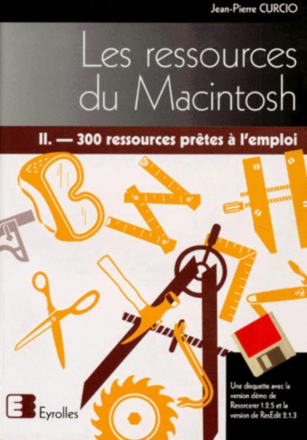 RESSOURCES DU MACINTOSH TOME 2