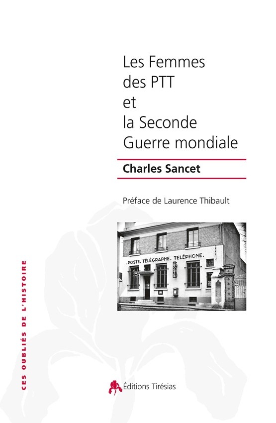 FEMMES DES PTT ET LA SECONDE GUERRE MONDIALE