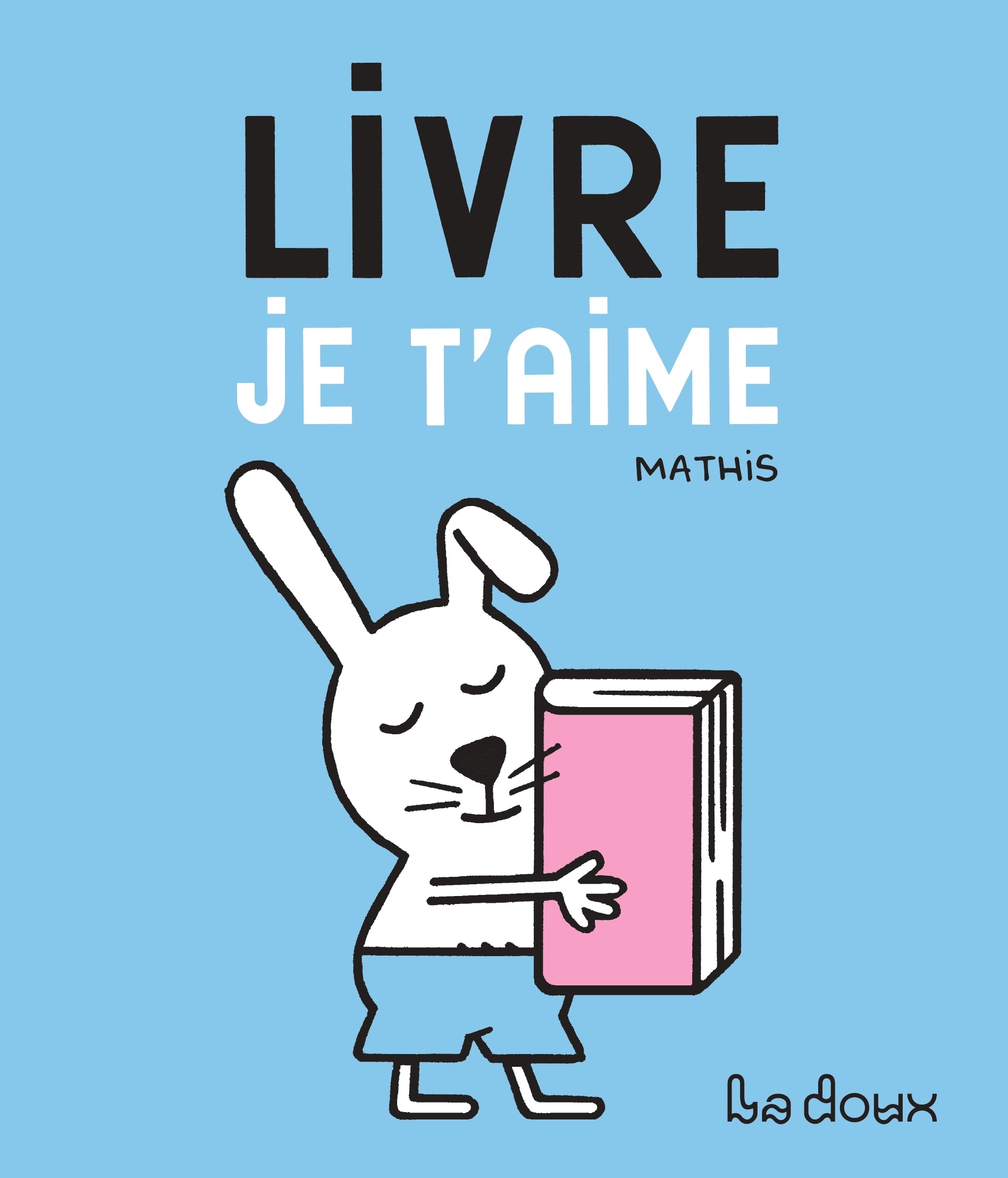 LIVRE, JE T´AIME