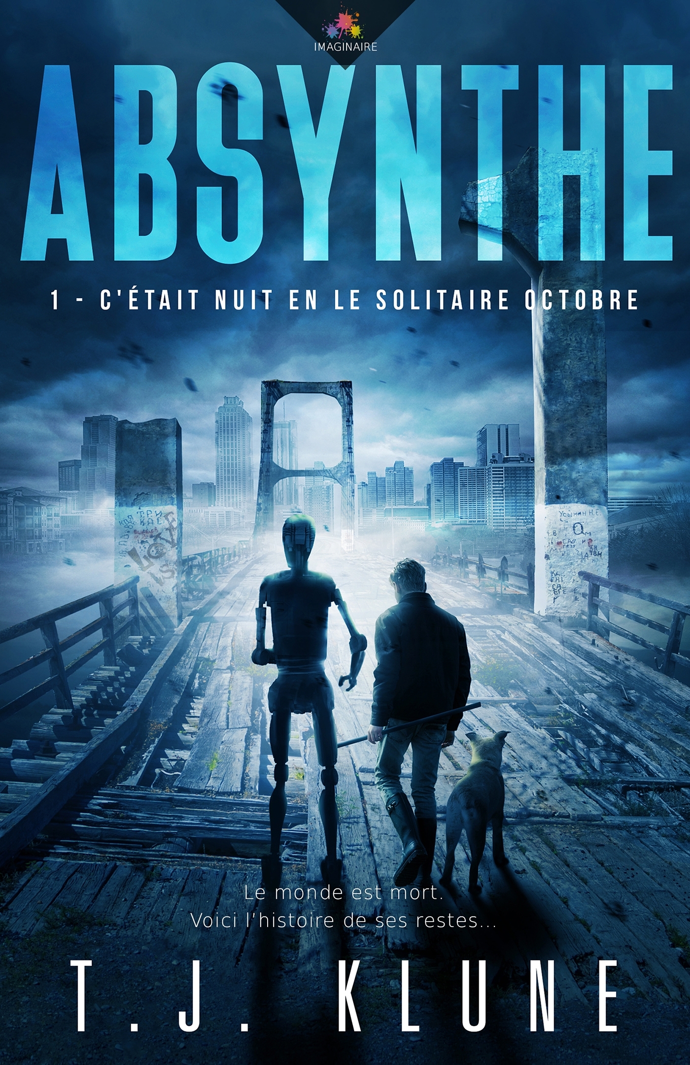 ABSYNTHE - T01 - C´ETAIT NUIT EN LE SOLITAIRE OCTOBRE - ABSYNTHE, T1