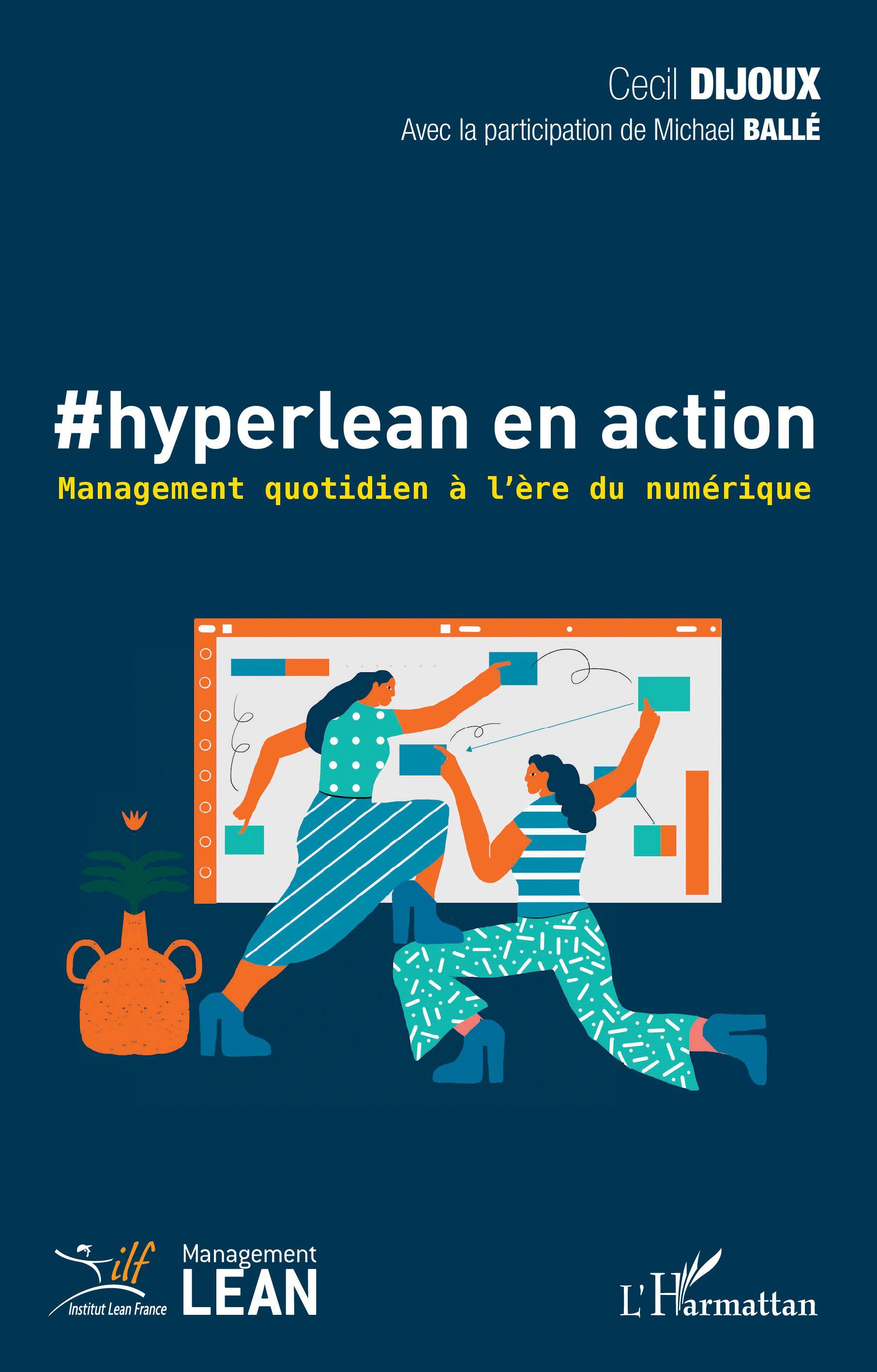 #HYPERLEAN EN ACTION - MANAGEMENT QUOTIDIEN A L´ERE DU NUMERIQUE