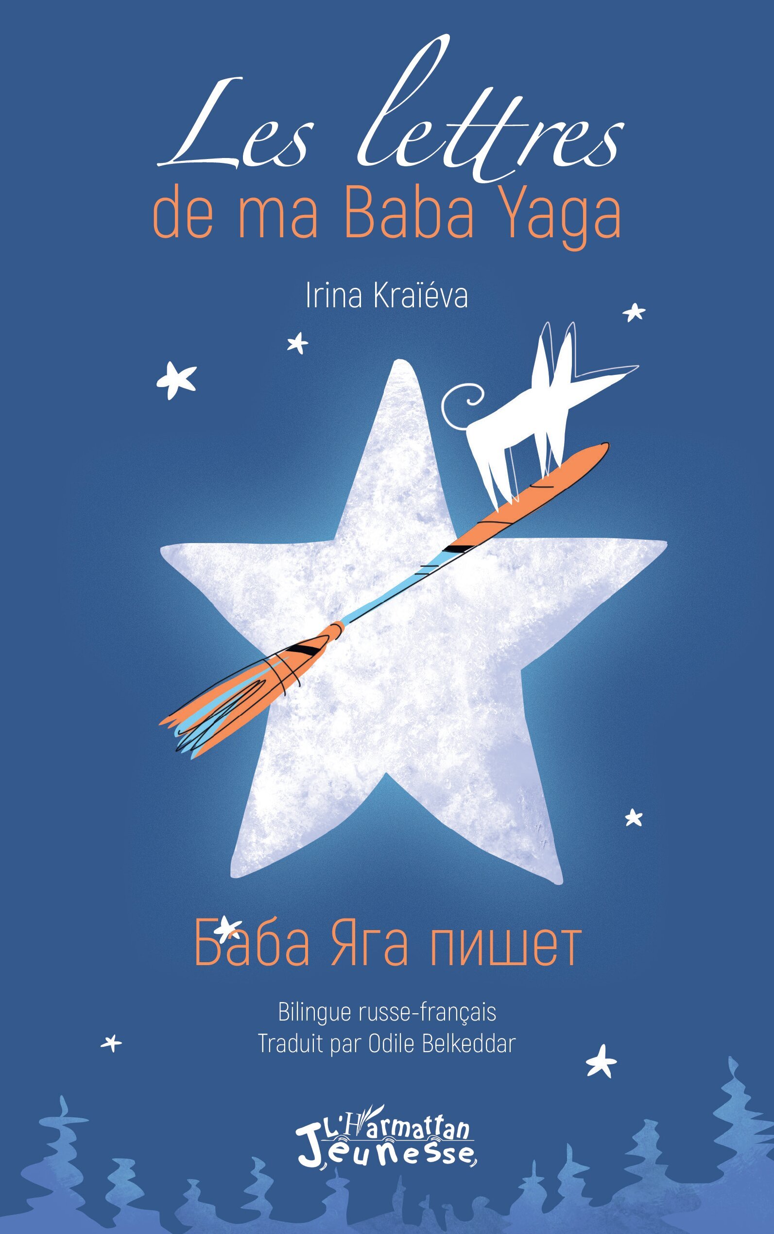 LETTRES DE MA BABA YAGA - EDITION BILINGUE