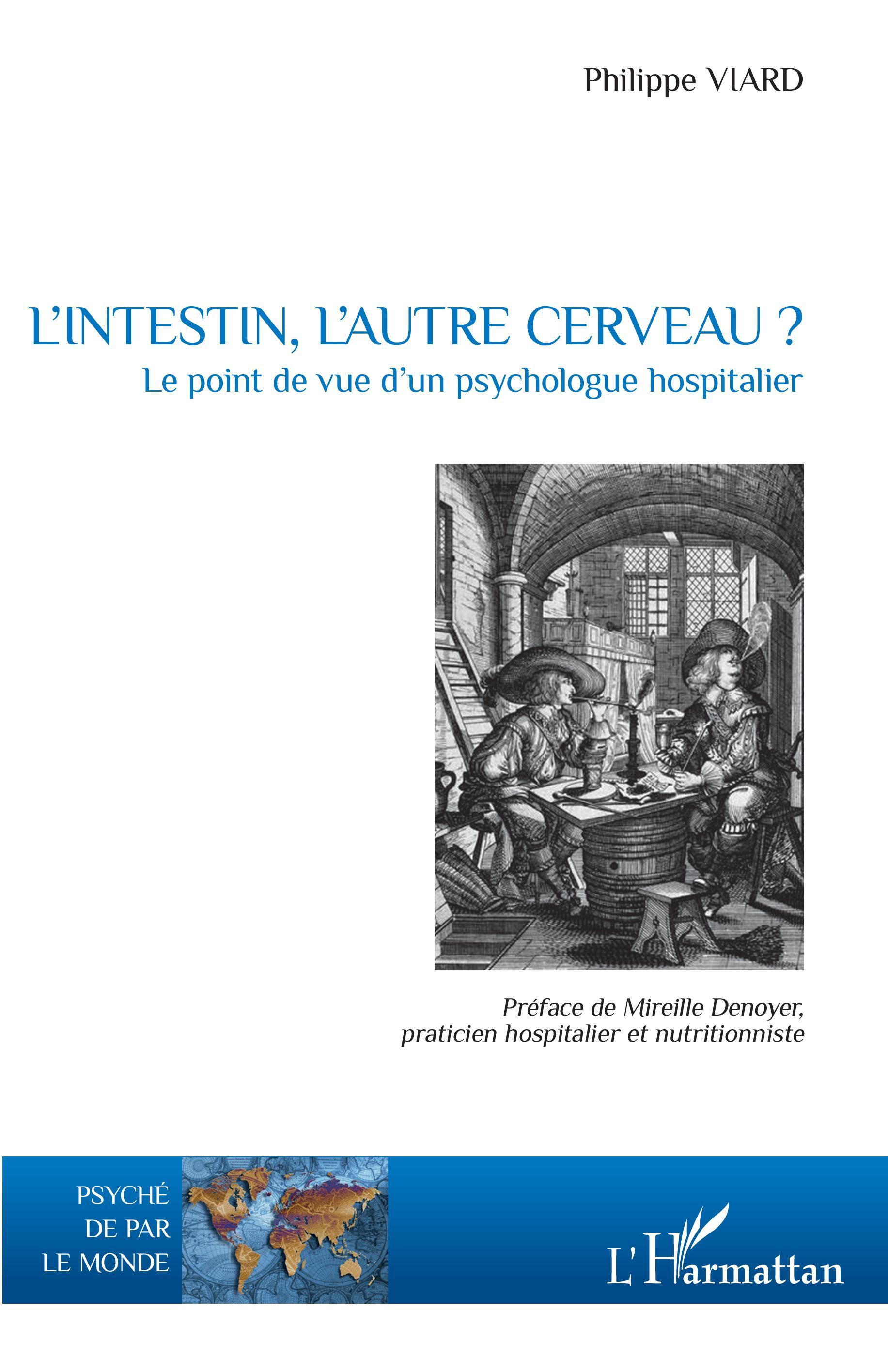 INTESTIN L´AUTRE CERVEAU (L´) LE POINT DE VUE D´UN PSYCHOLOGUE HOSPITALIER