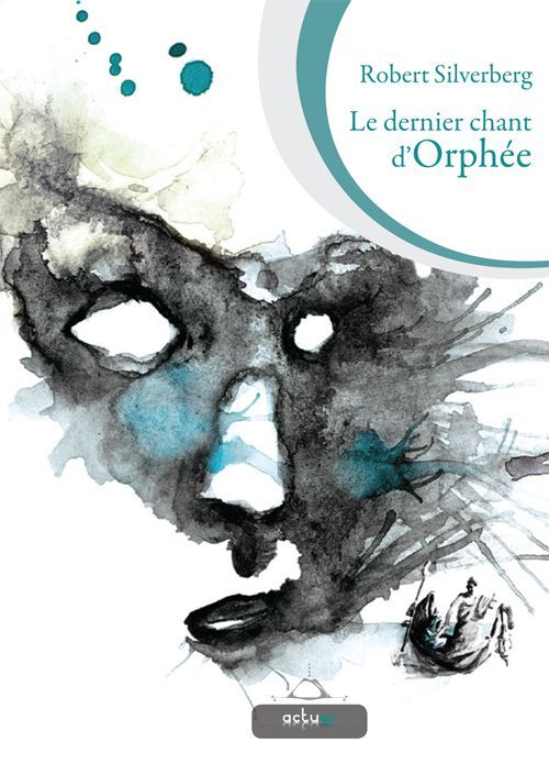 DERNIER CHANT D´ORPHEE (LE)