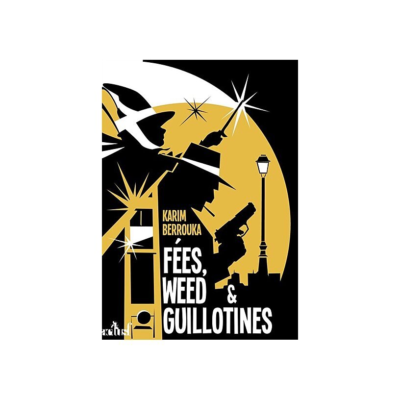 FEES, WEED & GUILLOTINES