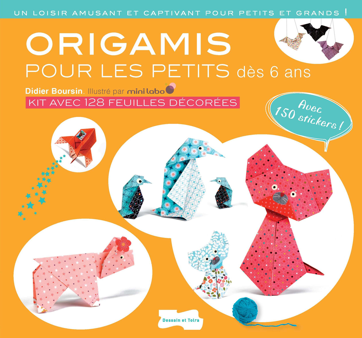 ORIGAMI POUR LES PETITS - NOUVELLE EDITION
