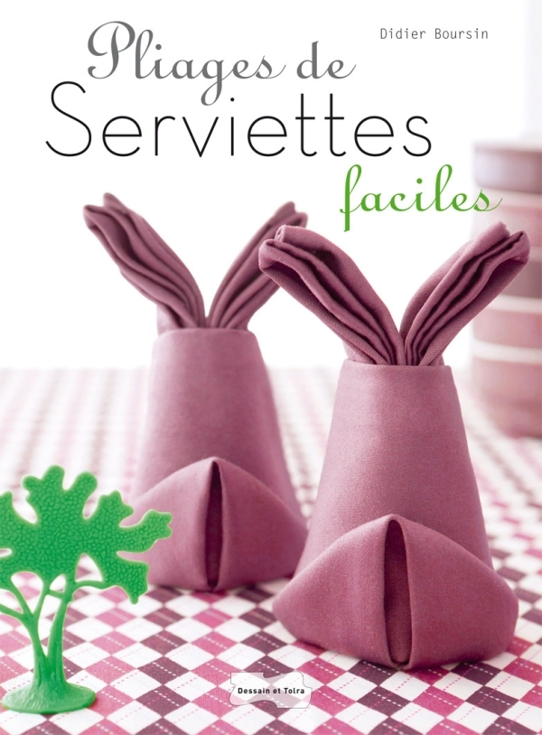 PLIAGES DE SERVIETTES FACILES