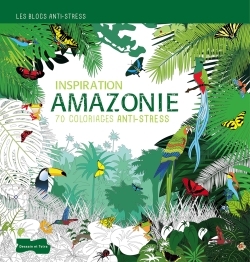 INSPIRATION AMAZONIE
