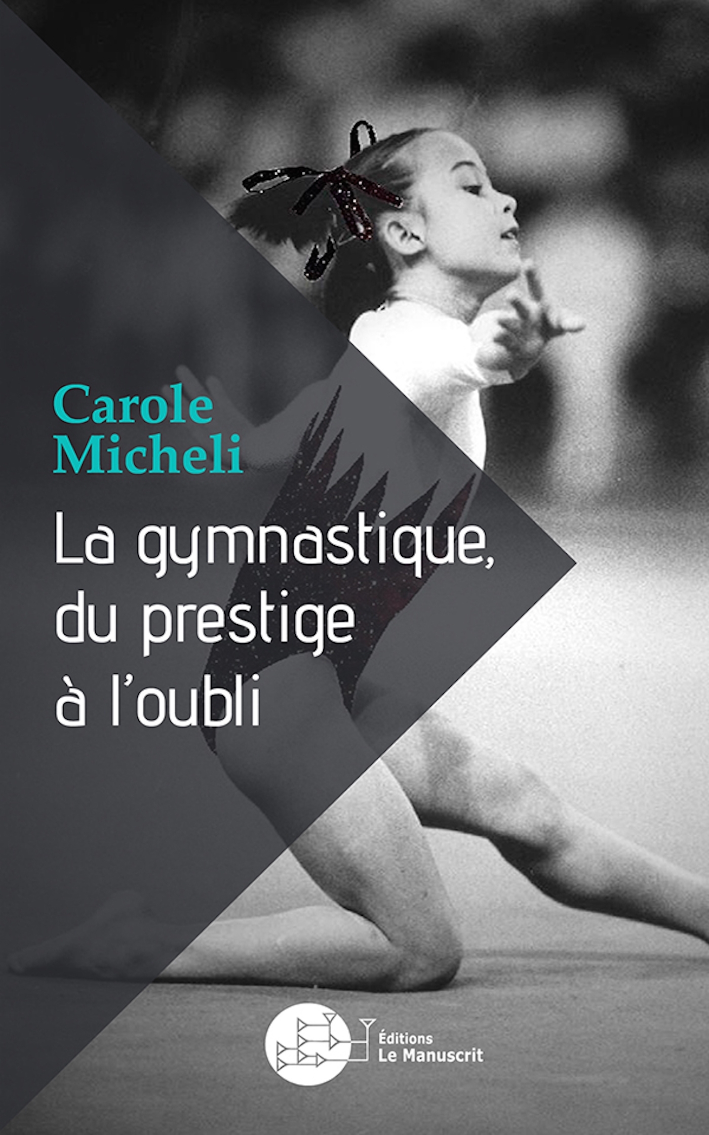 GYMNASTIQUE, DU PRESTIGE A L´OUBLI
