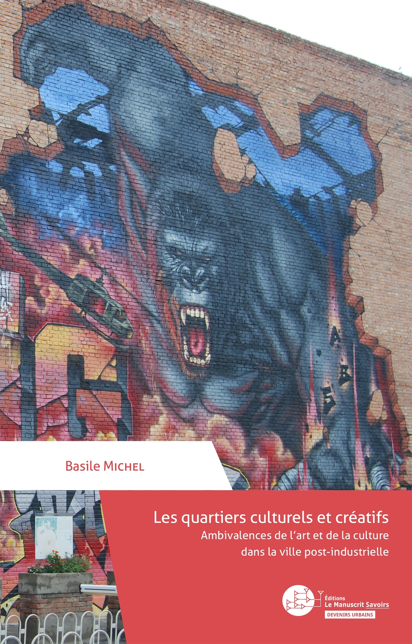 QUARTIERS CULTURELS ET CREATIFS - AMBIVALENCES DE L´ART ET DE LA CULTUR