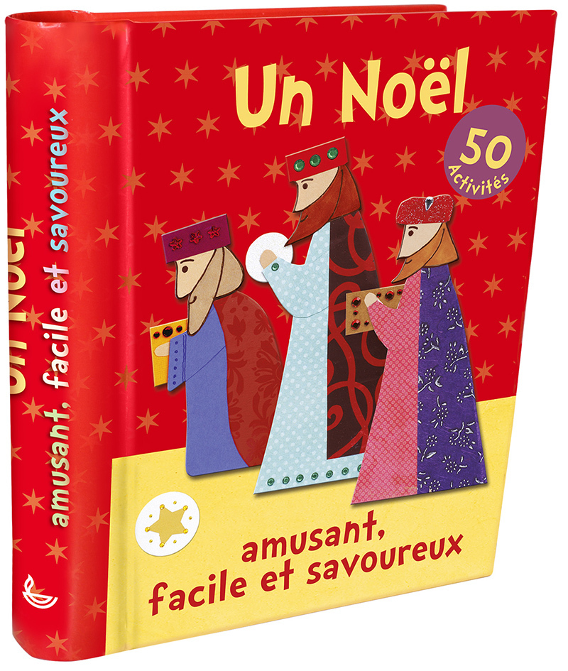 NOEL AMUSANT, FACILE ET SAVOUREUX