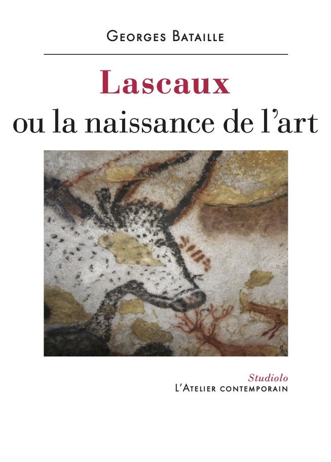 LASCAUX OU LA NAISSANCE DE L´ART