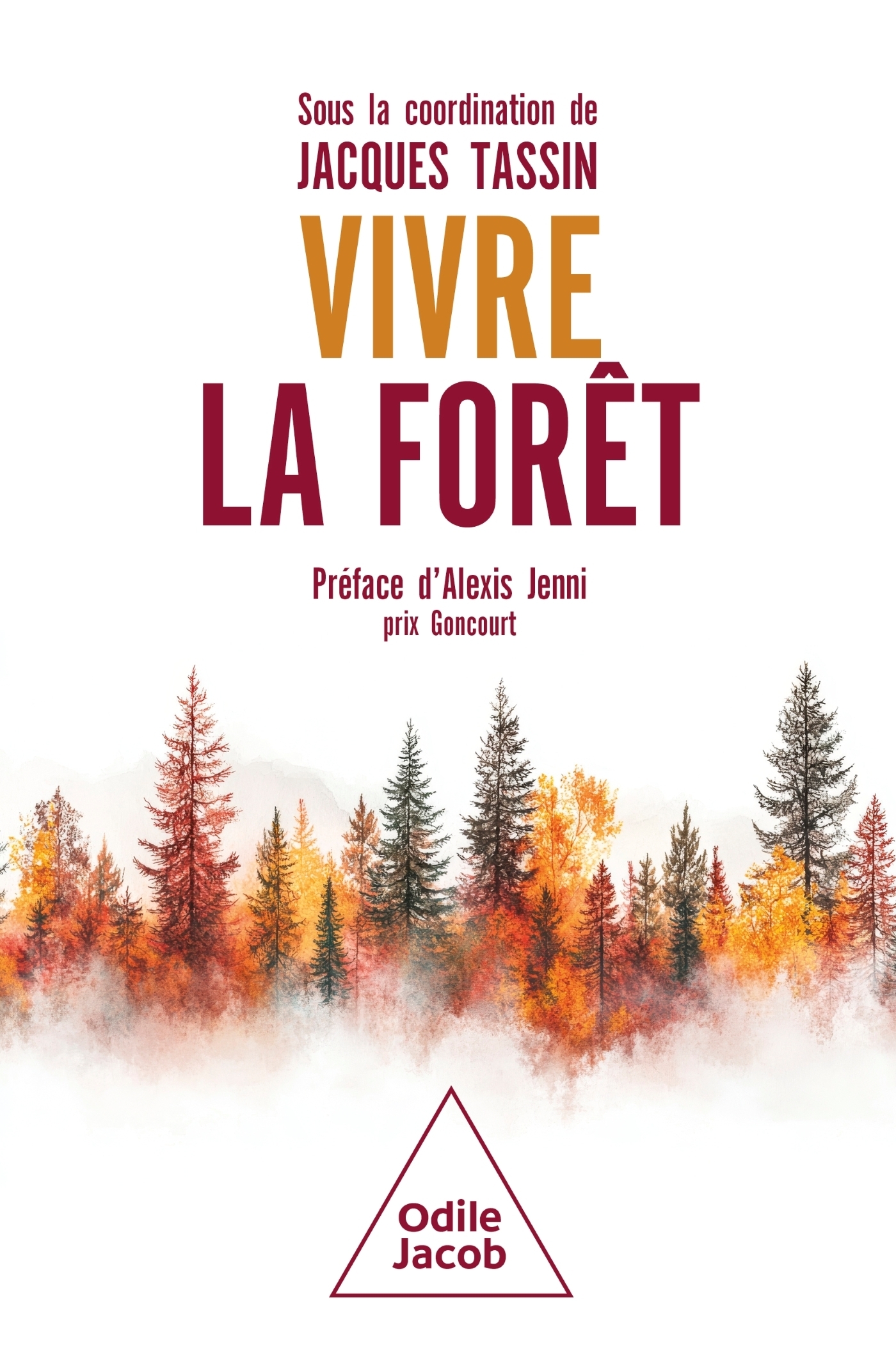 VIVRE LA FORET