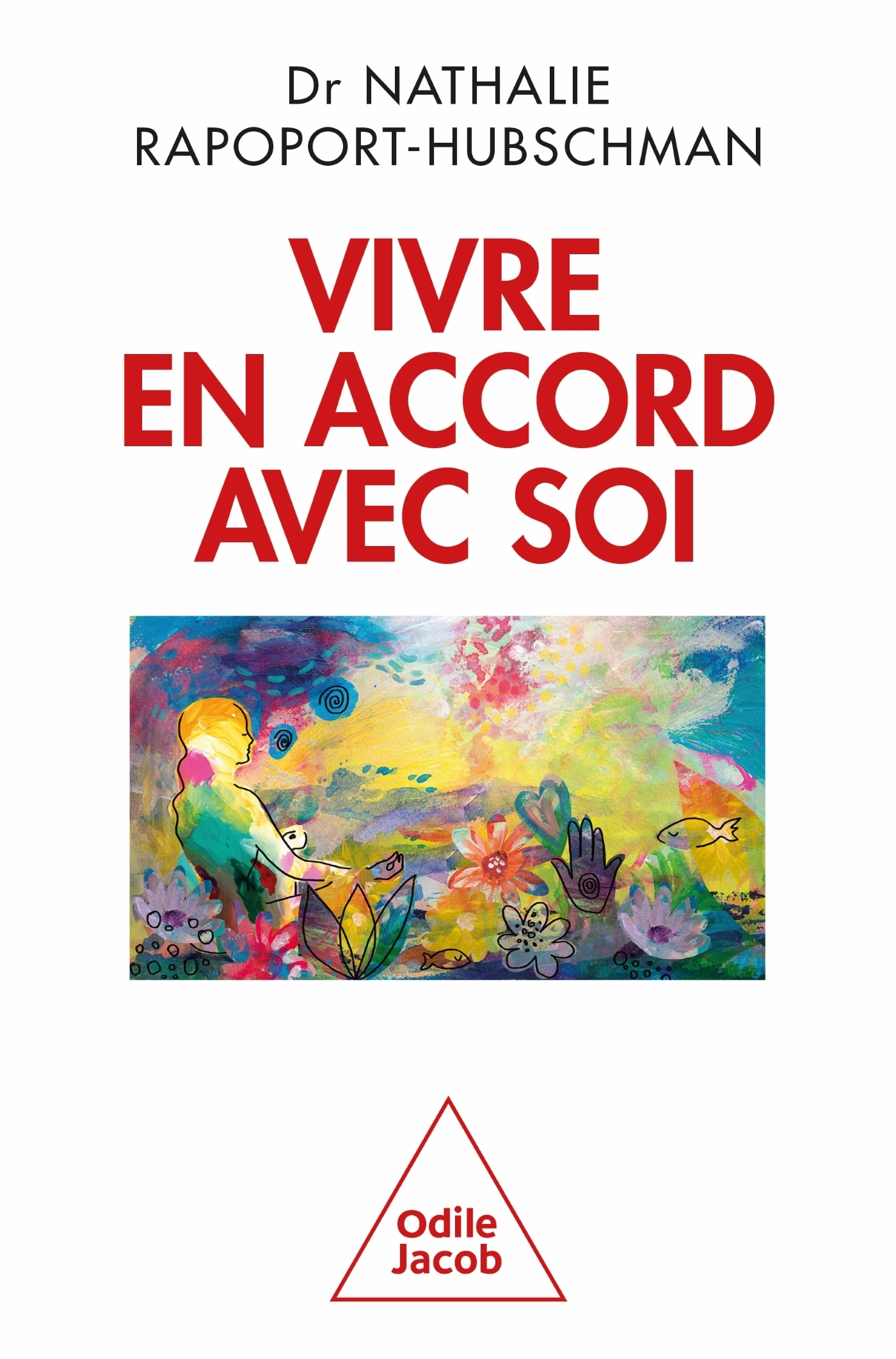 VIVRE EN ACCORD AVEC SOI