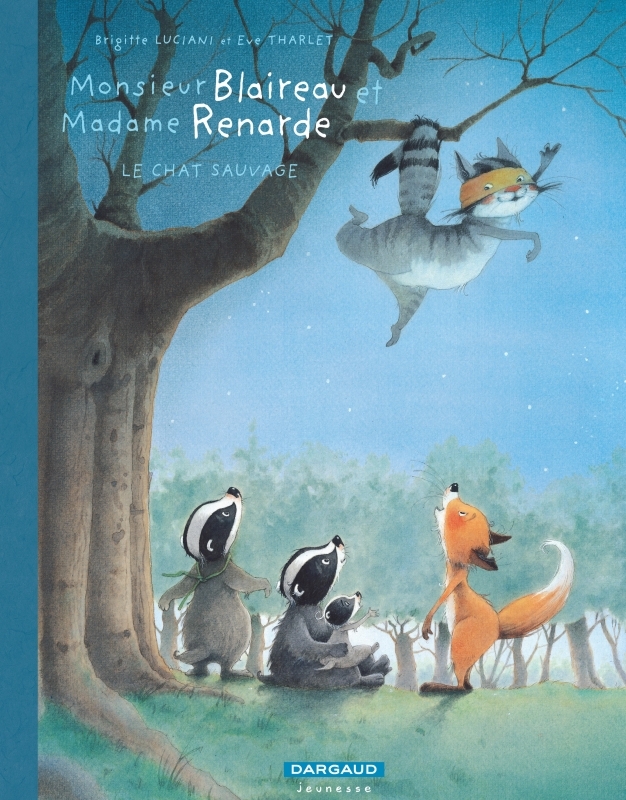 MR BLAIREAU&MME RENARDE T6 LE CHAT SAUVAGE