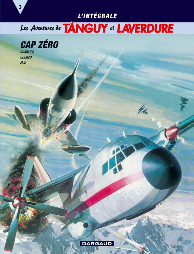 TANGUY ET LAVERDURE (INTEGRALE T3 INTEGRALE TANGUY ET LAVERDURE T3 : CAP ZERO