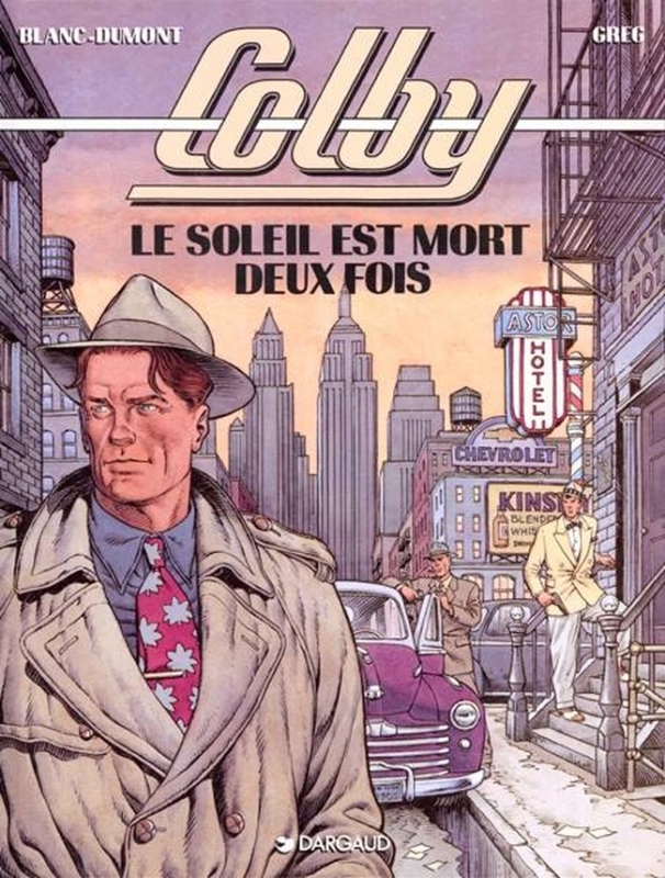 COLBY T2 SOLEIL EST MORT 2 FOIS (LE)