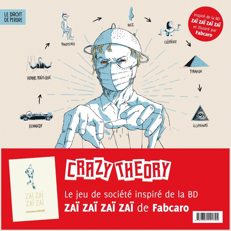 CRAZY THEORY - LE JEU DES COMPLOTS ET DE L´HORRIBLE VERITE