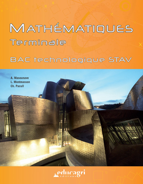 MATHEMATIQUES : TERMINALE BAC TECHNOLOGIQUE STAV