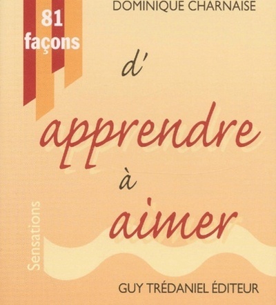 81 FACONS D´APPRENDRE A AIMER