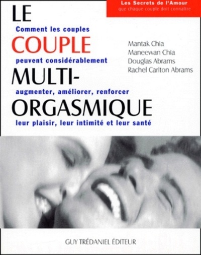 COUPLE MULTI - ORGASMIQUE (LE)