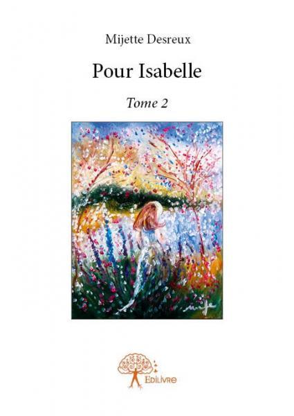 POUR ISABELLE - TOME 2
