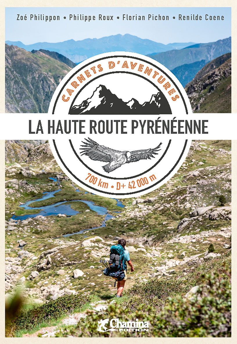 CARNET D´AVENTURE HRP - LA HAUTE ROUTE PYRENEENNE