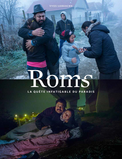 ROMS. LA QUETE INFATIGABLE DU PARADIS