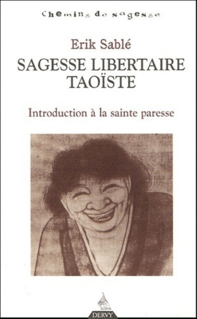 SAGESSE LIBERTAIRE TAOISTE
